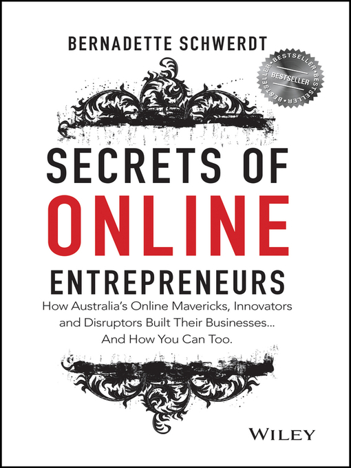 Title details for Secrets of Online Entrepreneurs by Bernadette Schwerdt - Available